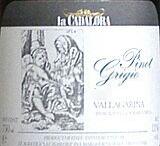 La Cadalora - Pinot Grigio 2021